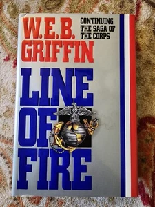 Line of Fire by W. E. B. Griffin (1992, Hardcover) - Picture 1 of 5