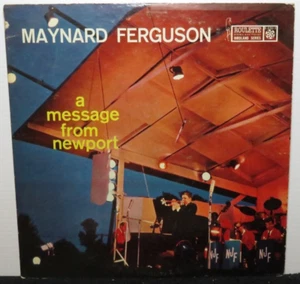 MAYNARD FERGUSON A MESSAGE FROM NEWPORT (VG+) R-52012 LP VINYL RECORD - Picture 1 of 5