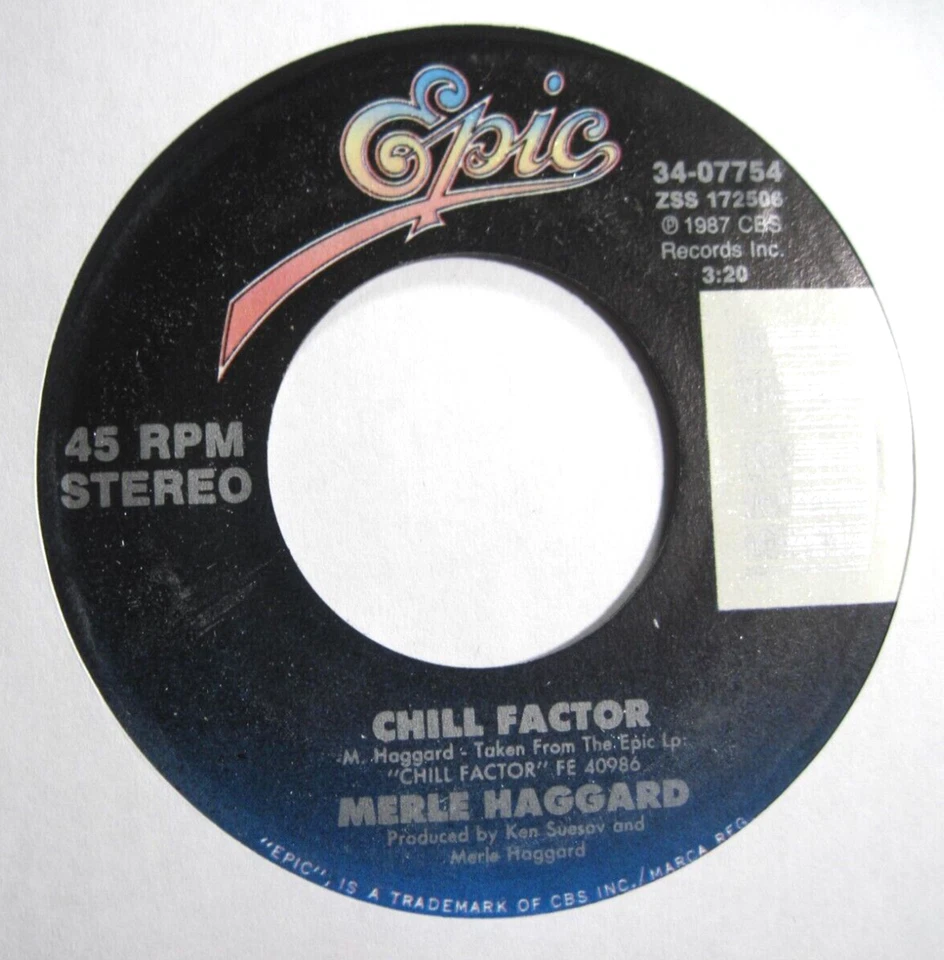 MERLE HAGGARD * 45 * Chill Factor *  1988 #9 Country * MINT UNPLAYED ! *Epic NOS - Image 1 of 1