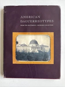 American Daguerreotypes from the Matthew R. Isenburg Collection 1990 - Bild 1 von 7