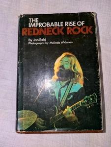 THE IMPROBABLE RISE OF REDNECK ROCK By Jan Reid - Hardcover 1974  Vintage DC - Bild 1 von 13