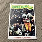 Super Bowl IX #528 1975 Topps Pittsburgh Steelers Ex Or Better