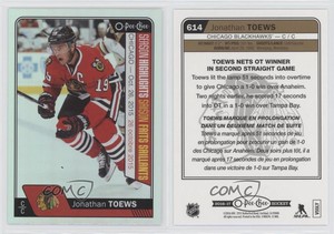 2016-17 O-Pee-Chee Season Highlights Rainbow Foil Jonathan Toews 10/26/15 OT GWs