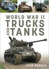 Zweiter Weltkrieg Lastwagen und Panzer - 9781803990620