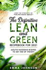 The Definitive Lean And Green Recipebook... By Emma Johnson Paperback / Softback