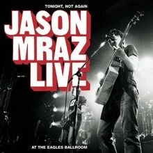 Tonight Not Again: Jason Mraz von Jason Mraz | CD | Zustand gut - Bild 1 von 2