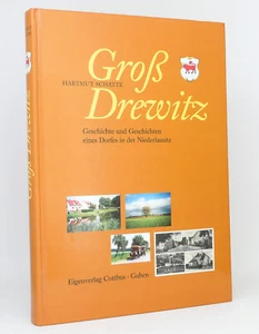 Hartmut Schatte: Groß Drewitz : Geschichte und Geschichten eines Dorfes ... - Imagen 1 de 5