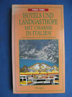 Hotels Und Landgasthofe Mit Charme In Italien 1993 94 Von Michelle Gastaut