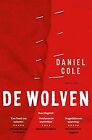 De Wolven (Ragdoll, 3) Von Cole, Daniel | Buch | Zustand Gut