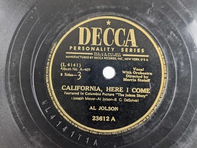 Al Jolson - 78 RPM Decca - California, Here I come - R1 Foto 1 de 2