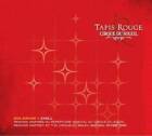 Tapis Rouge : Solarium - CD Audio Par Cirque du Soleil - TRES BON
