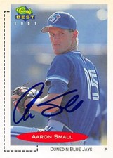 Aaron Small autographed Baseball Card (Blue Jays) 1991 Classic Best #361 Rookie