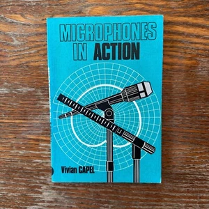 Microphones in Action by Vivian Capel 1978 Paperback Audio Production Recording - Bild 1 von 10