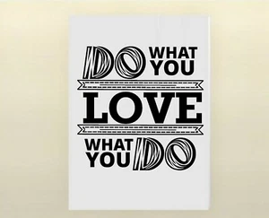WALL DECOR STICKER DO WHAT YOU LOVE DECAL BLACK WHITE HOME - Picture 1 of 5