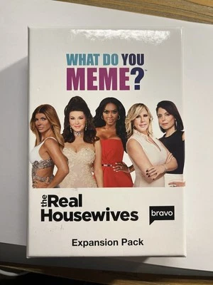 Real Housewives RH Expansion Pack  What Do You Meme? Bravo TV Card Game C3 - Image 1 of 4