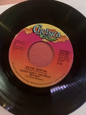 45 Rpm record # 78-100 WAYNE NEWTON " DADDY DON'T YOU WALK SO FAST"/ECHO VALLEY - Image 1 of 2