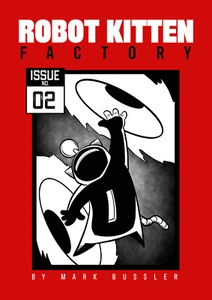 Robot Kitten Factory Issue #2 *NEW MANGA!* - Imagen 1 de 10