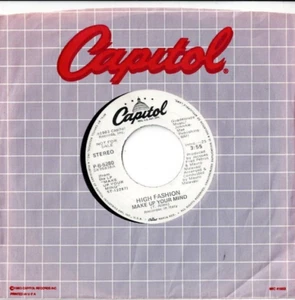 HIGH FASHION Make Up Your Mind US PROMO 7" VINYL 1983 R&B DISCO - Picture 1 of 1