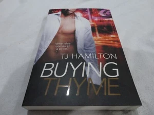 BUYING THYME by Tj Hamilton (LARGE Paperback BOOK, 2015) - Picture 1 of 3