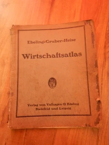Wirtschaftsatlas 1930 Ebeling-Gruber-Heise Antik - Bild 1 von 7