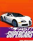 Fast! Supercars: 4, Very Good Books