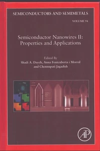 Semiconductor Nanowires II: Properties and Applications 1st Ed. 2016-Brand New! - Picture 1 of 1