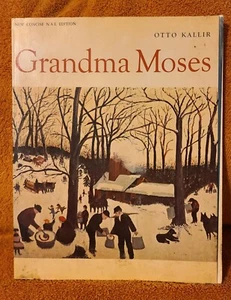 Grandma Moses Otto Kallir PB Art Book '75 New Concise NAL Ed W/Bonus '79 Article - Picture 1 of 17