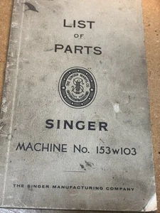 Singer 153W103 Parts Manual - Picture 1 of 2