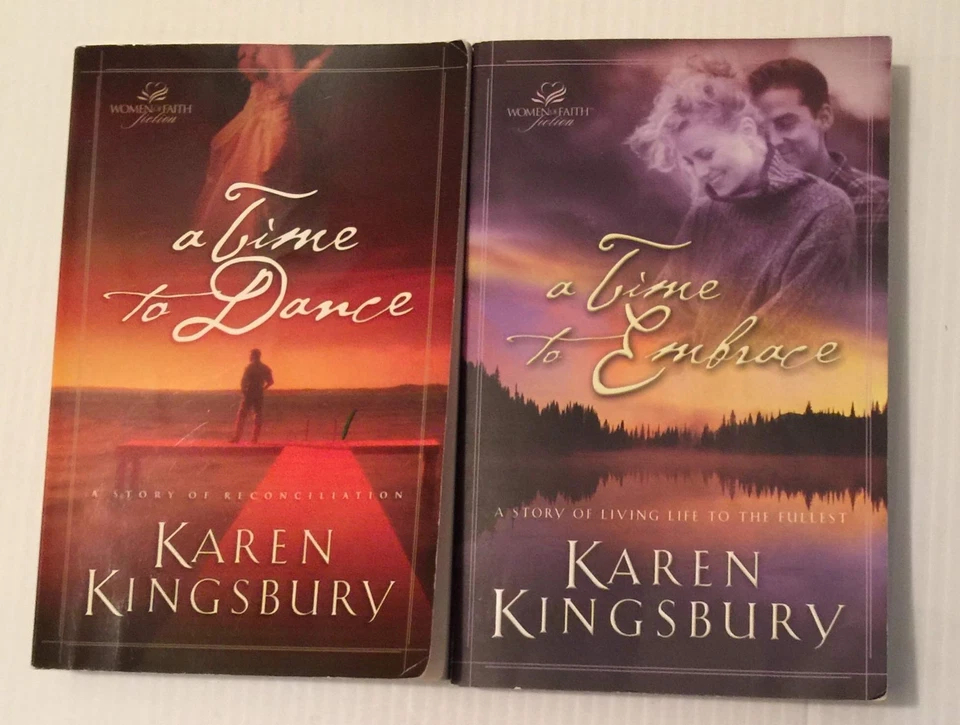 2 Books! 1) A Time to Dance 2) A Time to Embrace - paperback Karen Kingsbury - Image 1 of 1