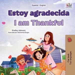 I am Thankful (Spanish English Bilingual Children's Book) by Shelley Admont Pape - Picture 1 of 1