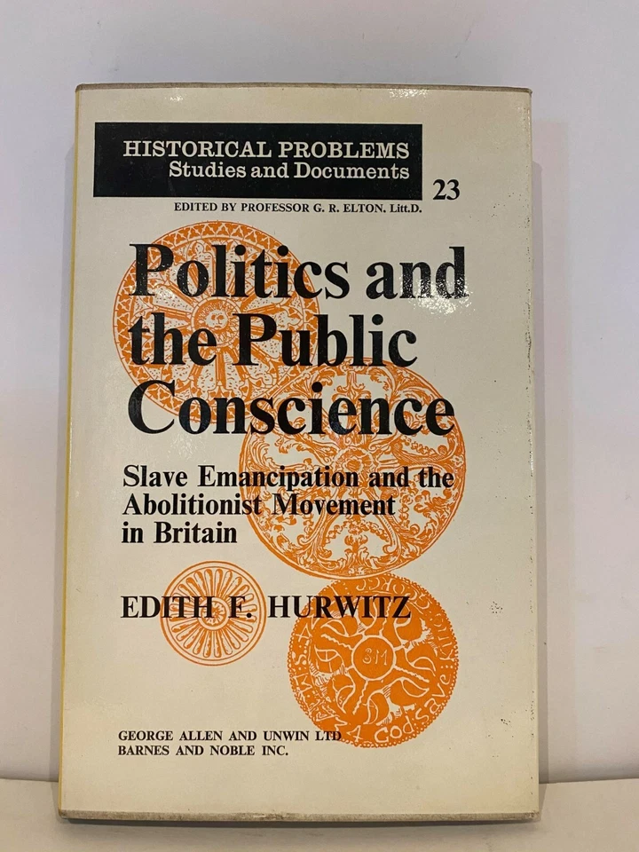 1973, First Edition: Politics and The Public Conscience, By E.Hurwitz - Image 1 of 1