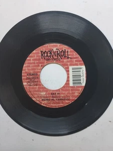 45 RPM Vinyl Record Weird Al Yankovic Eat It VG - Picture 1 of 4