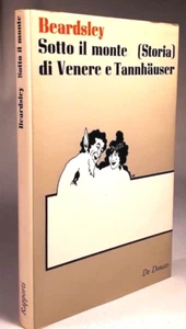 SOTTO IL MONTE (STORIA) DI VENERE E TANNHAUSER - A. Beardsley - INGLESE A FRONTE - Imagen 1 de 3