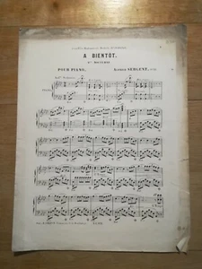 tf215 Ancienne Partition piano - A bientôt 2ème nocturne - Alfred Sergent - Picture 1 of 1