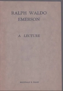 Ralph Waldo Emerson: A Lecture by Reginald E. Raab-1940-Very Good - Picture 1 of 1