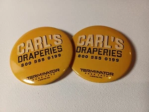 RARE Terminator Dark Fate Promotional 2" Button "Carl's Draperies 2019 Lot Of 2 - Picture 1 of 3