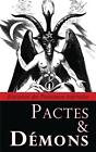 Pactes & Dmons: ?Vocation Des Puissances Infernales By Inconnu (French) Paperbac