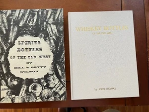 2 Books Spirits & whiskey bottles of the old West - Picture 1 of 6