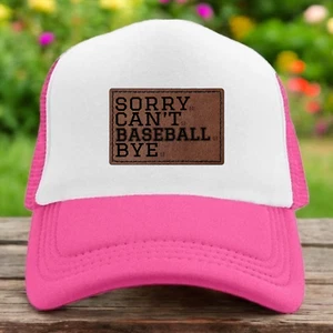 Sory can't baseball bye mom trucker hat womens O/S pink snapback engraved - Picture 1 of 3