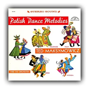 THE TED MAKSYMOWICZ BAND POLKA LP "POLISH DANCE MELODIES" SUPER POLKA LP E+ - Picture 1 of 2