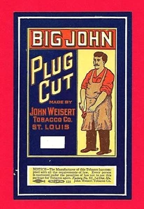Etiqueta de caja de tabaco Weisert 50 Big John Plug Cut St Louis - Imagen 1 de 1