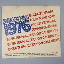 1976 Burger King Bicentennial Calendar with Coupons Unused 8.75" x 7.75"