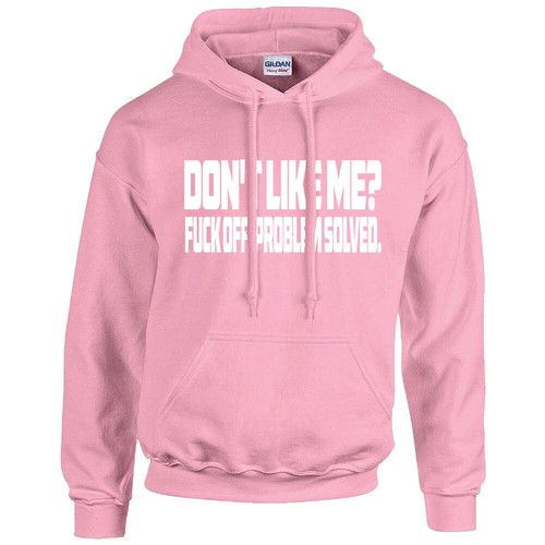 RHUDE Non mi piaccio? Felpa con cappuccio sportiva Sassy Swearing Rude donna mamma rosa comoda