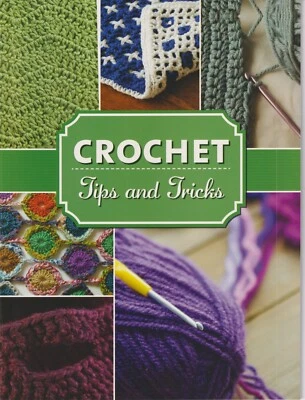 Crochet Tips and Tricks  (Staplebound: Crafts, Crochet) 2018 - Image 1 of 2