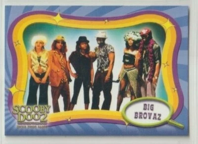 Scooby Doo 2 Movie Trading Card #12 Big Brovaz - Image 1 of 2