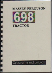 Massey Ferguson "698" Tractor Operator Manual Book - Picture 1 of 1
