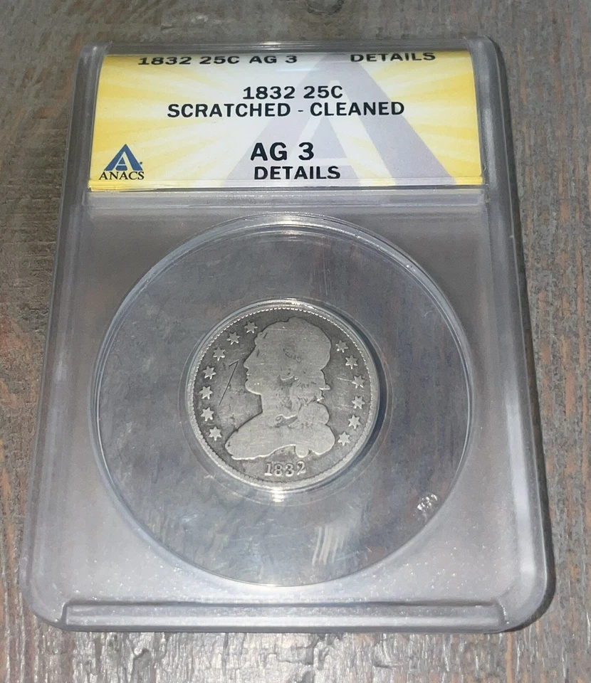 1832 Capped Bust Quarter ANACS AG3 - Cleaned - Rare Key Date - Graded - SKU 71 - Image 1 of 2