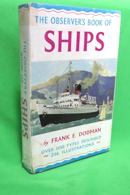 The Observers Book Of Ships - Early Edition No Date - Frank E Dodman - Image 1 of 4