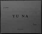 XU YONG. Yu Na. Editions Bessard, 2017. E.O. 1/30 ex. + tirage signé