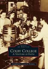Anestes G. Fotiades Colby College, Maine (Paperback) Images of America